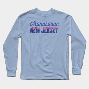 Manasquan Long Sleeve T-Shirt